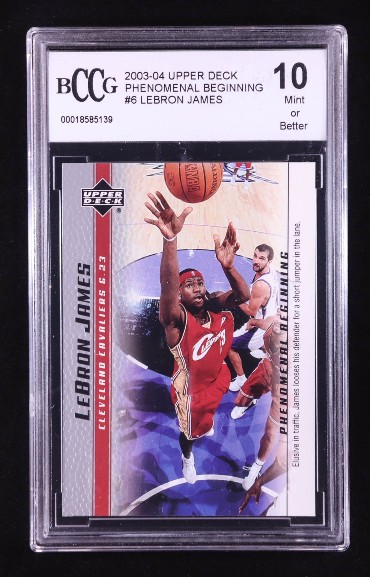 Authentic LeBron James 2003-04 Upper Deck Phenomenal Beginning #6 BCCG 10 Rookie Card